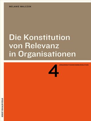 cover image of Die Konstitution von Relevanz in Organisationen